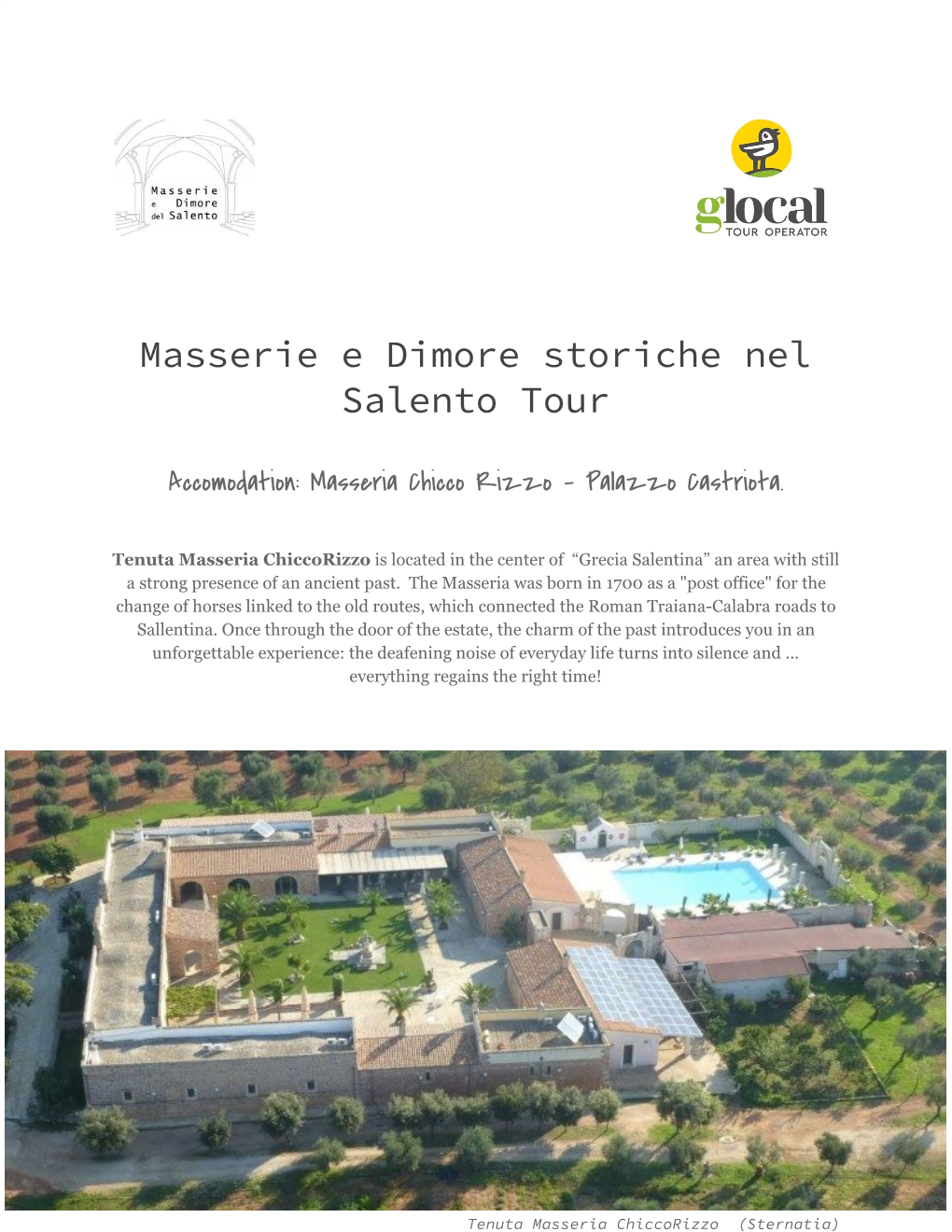 Masserie E Dimore Storiche Nel Salento Tour