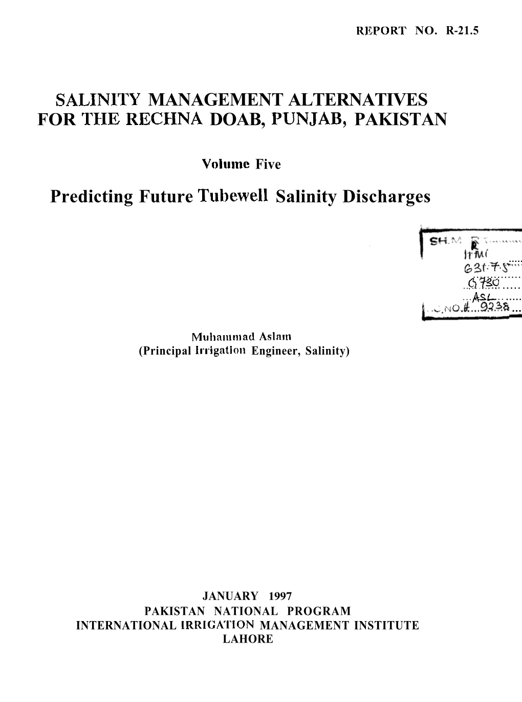 Salinlty MANAGEMENT ALTERNATIVES for the RECZINA DOAB, PUNJAB, PAKISTAN