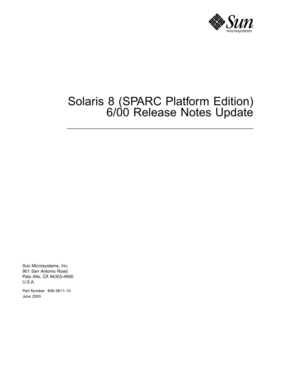 Solaris 8 (SPARC Platform Edition) 6/00 Release Notes Update