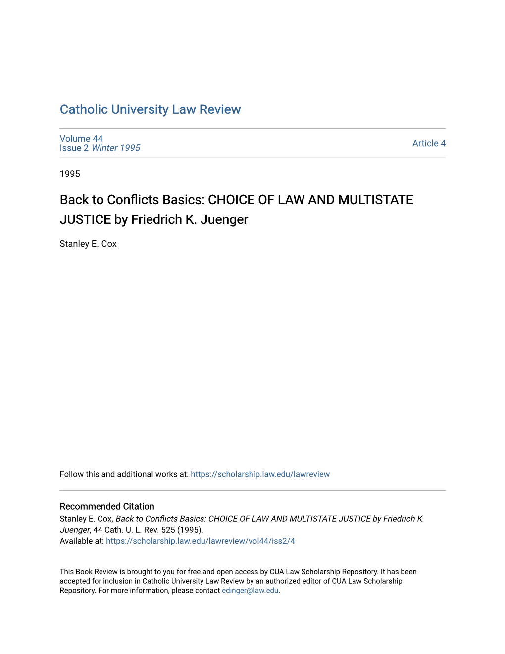 Conflicts Basics: CHOICE of LAW and MULTISTATE JUSTICE by Friedrich K. Juenger