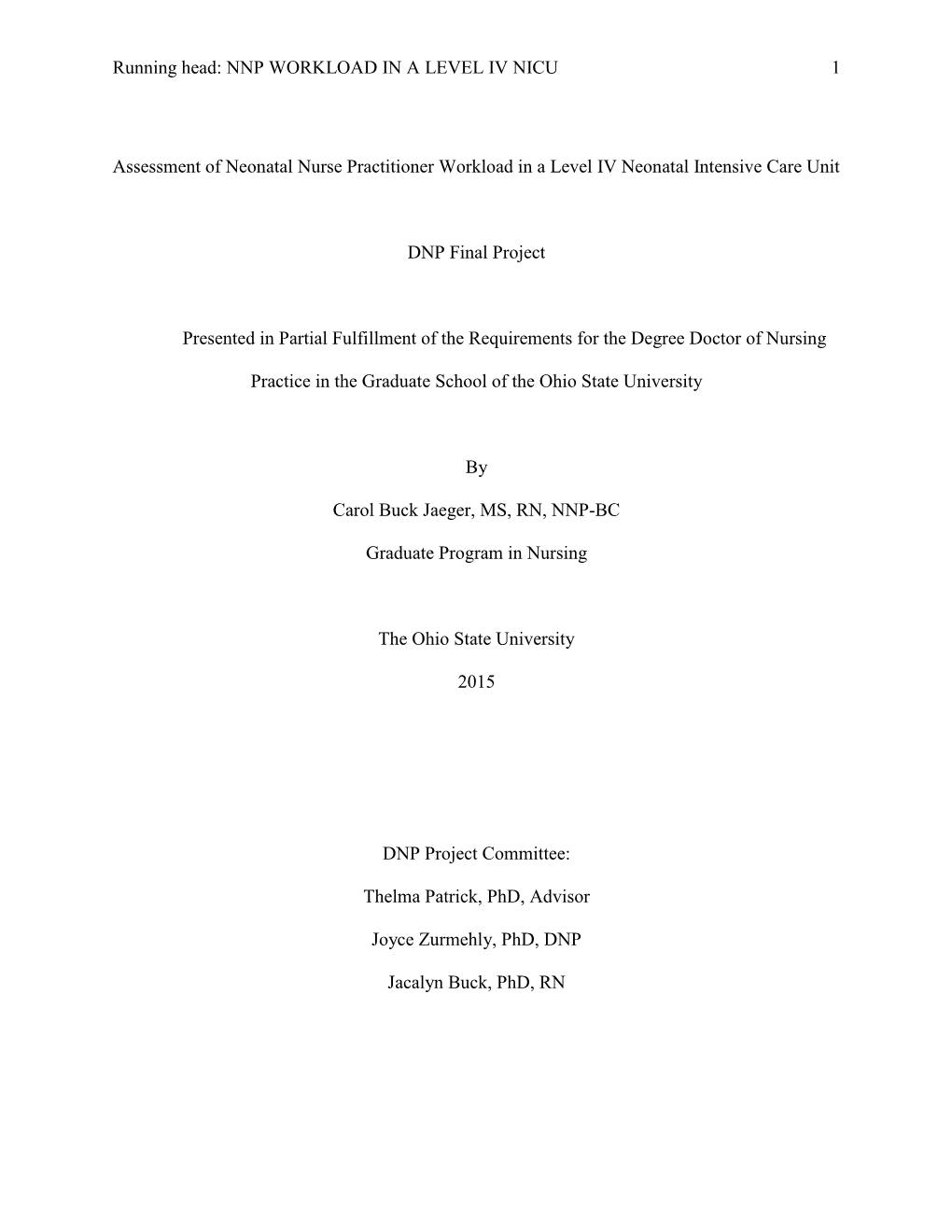 Assessment of Neonatal Nurse Practitioner Workload in a Level IV Neonatal Intensive Care Unit