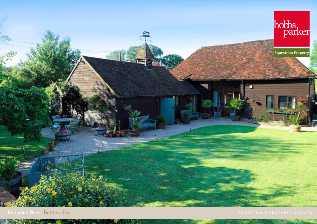Ramsden Barn Bethersden Equestrian Property Agents Equestrian Property Homes for Horses and Riders #Thegardenofengland