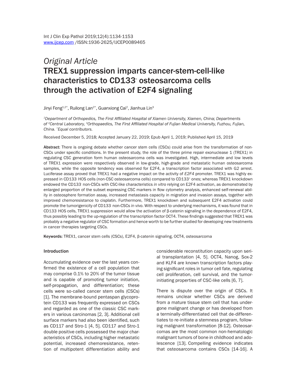 Original Article TREX1 Suppression Imparts Cancer-Stem-Cell-Like Characteristics to CD133- Osteosarcoma Cells Through the Activation of E2F4 Signaling