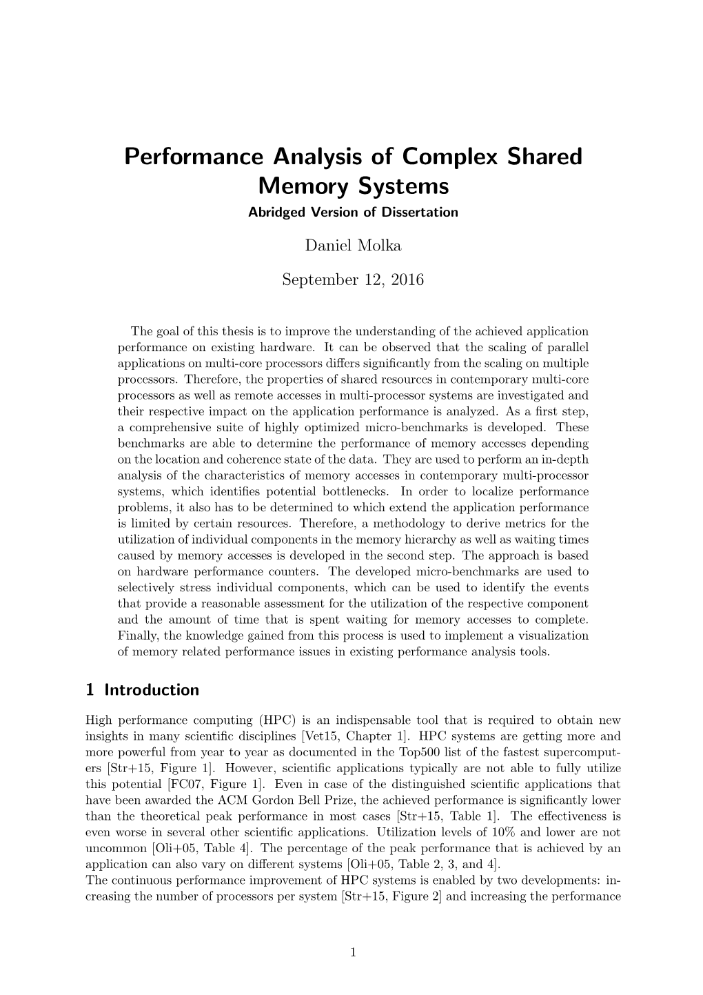 Performance Analysis of Complex Shared Memory Systems Abridged Version of Dissertation