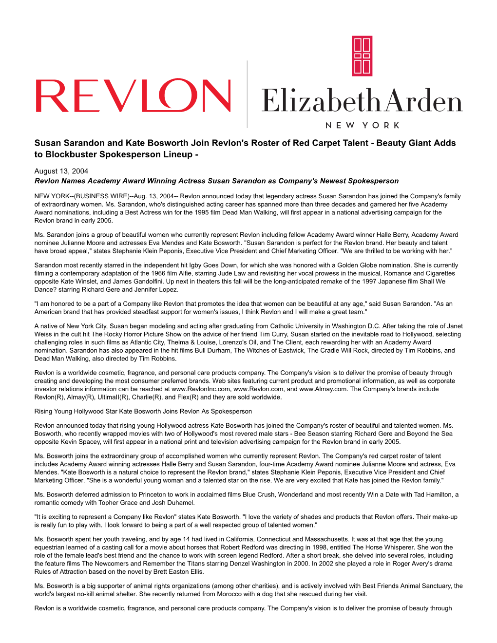 Susan Sarandon and Kate Bosworth Join Revlon's Roster of Red Carpet Talent - Beauty Giant Adds to Blockbuster Spokesperson Lineup