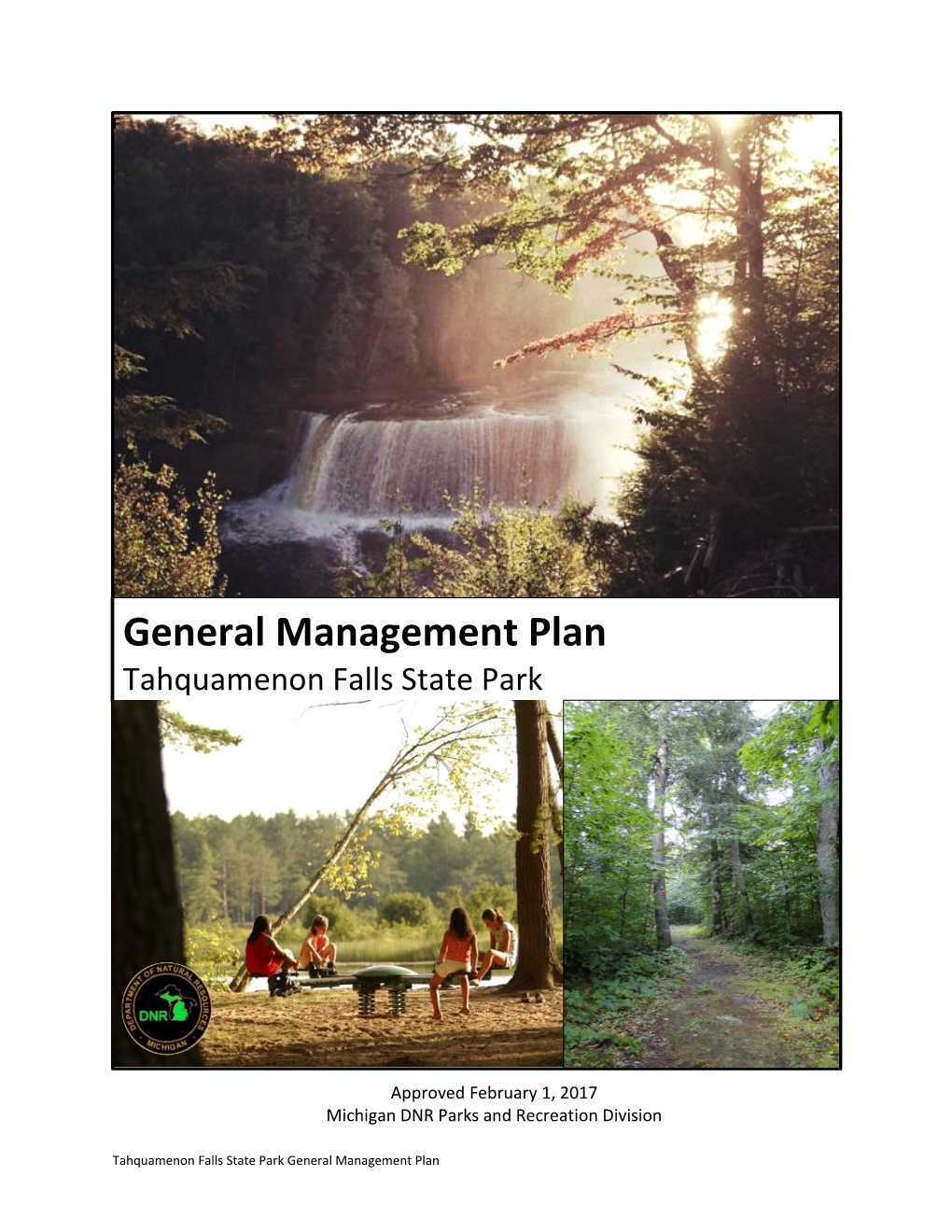 General Management Plan Tahquamenon Falls State Park
