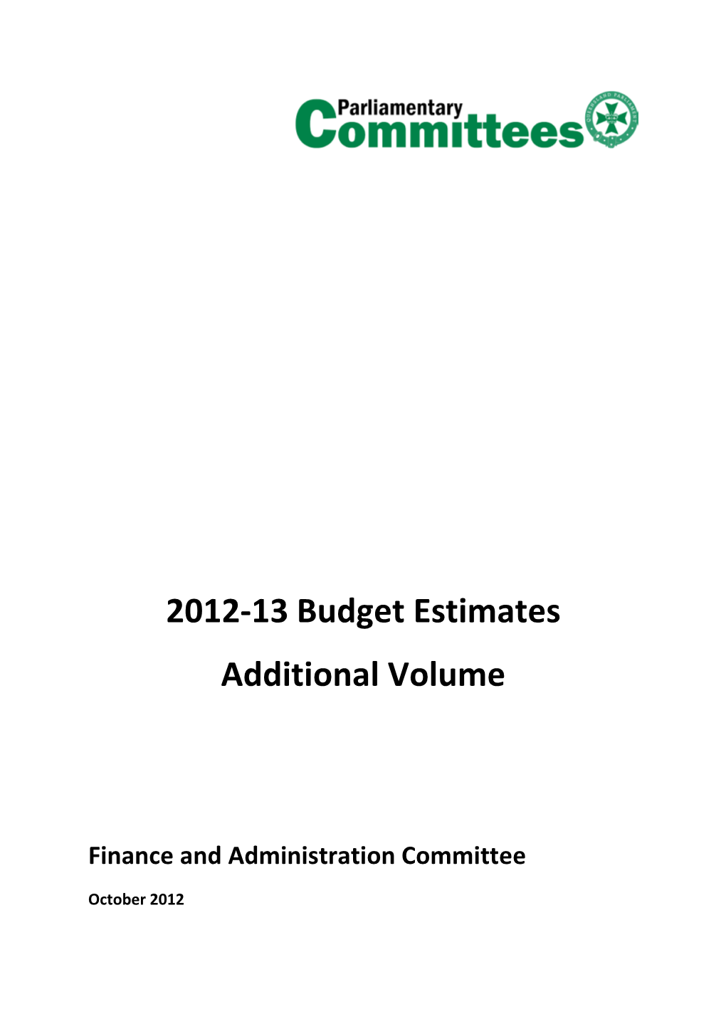2012-13 Budget Estimates Additional Volume