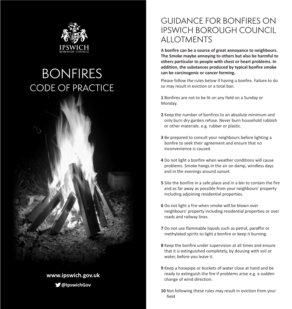 Bonfires Code Practice Together with the Allotment Garden Rules and the Allotment Field Committee Guidelines