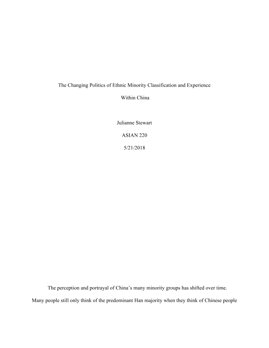 The Changing Politics of Ethnic Minority Classification and Experience