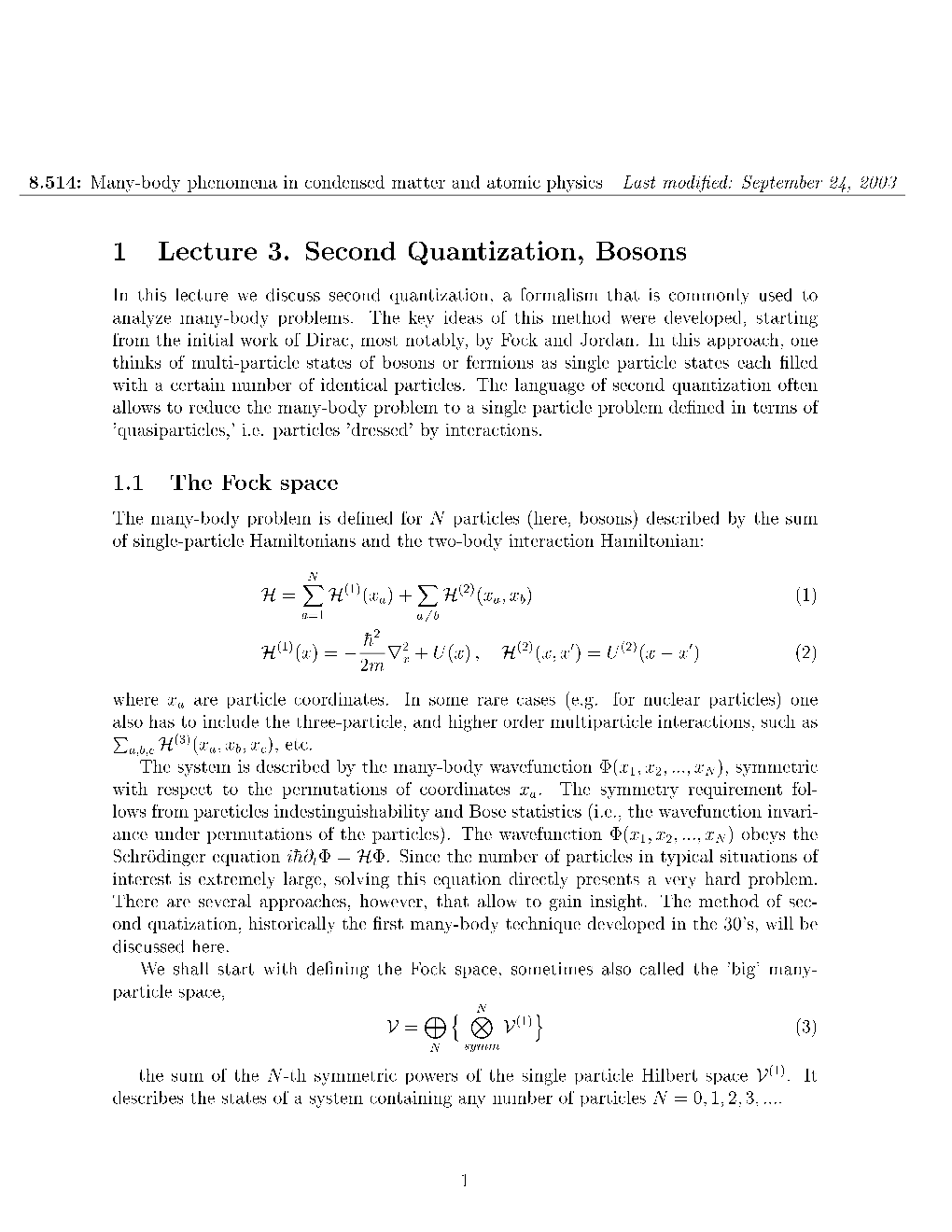 1 Lecture 3. Second Quantization, Bosons