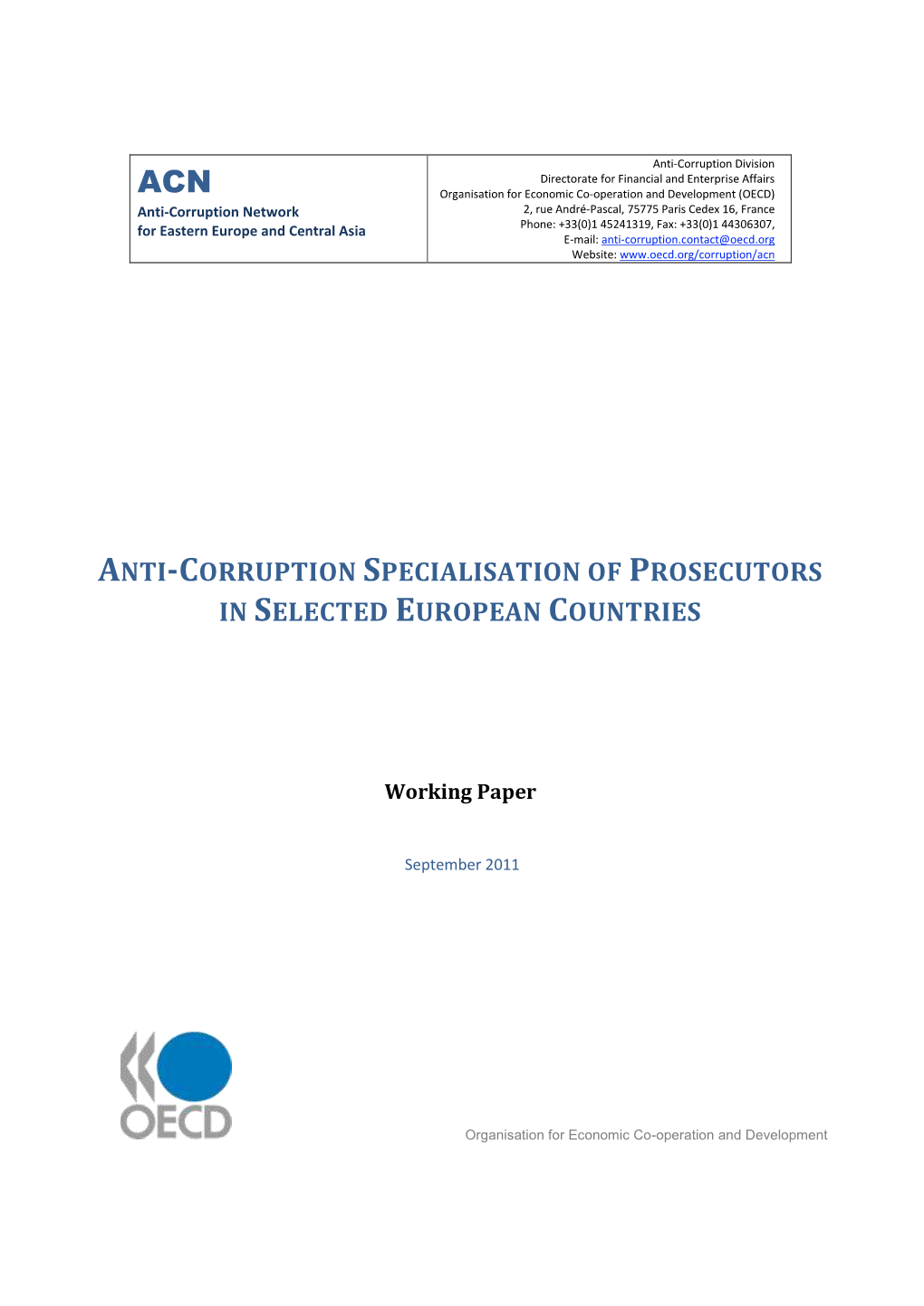 Anti-Corruption Specialisation of Prosecutors in Selected European Countries