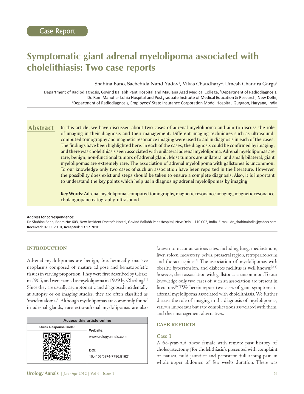 Symptomatic Giant Adrenal Myelolipoma Associated with Cholelithiasis: Two Case Reports