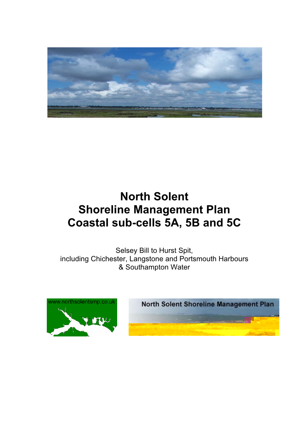 North Solent Shoreline Management Plan Coastal Sub-Cells 5A, 5B and 5C