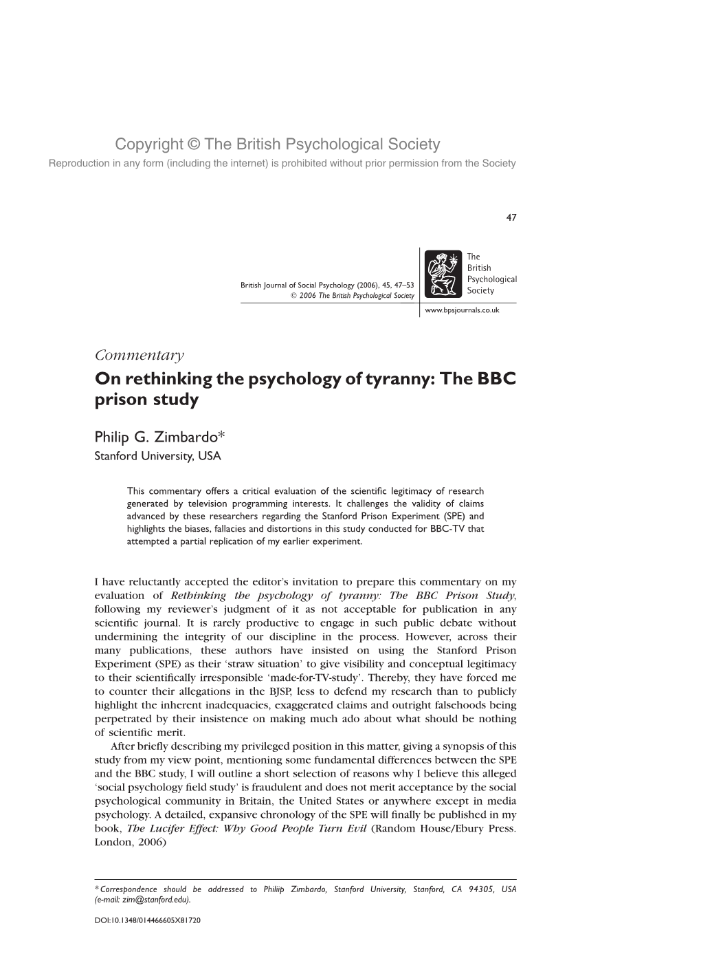 Rethinking the Psychology of Tyranny: the BBC Prison Study