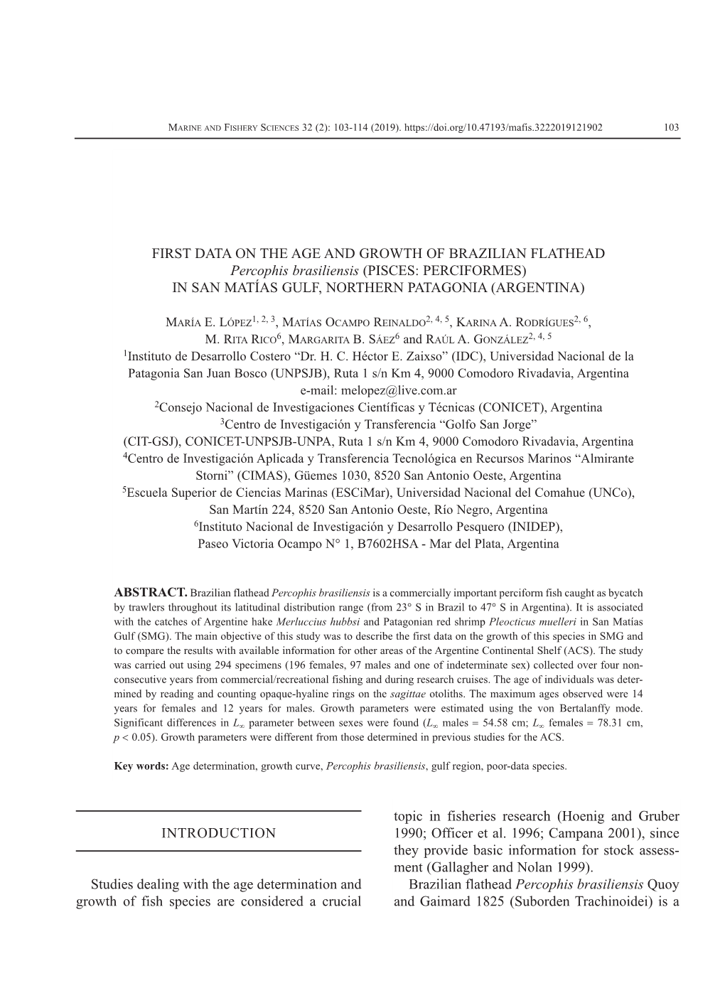 FIRST DATA on the AGE and GROWTH of BRAZILIAN FLATHEAD Percophis Brasiliensis (PISCES: PERCIFORMES) in SAN MATÍAS GULF, NORTHERN PATAGONIA (ARGENTINA)