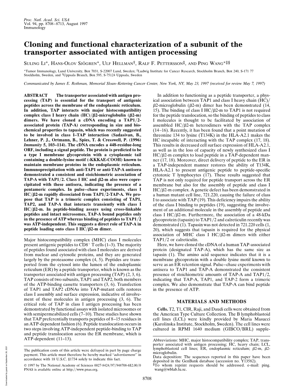 Cloning and Functional Characterization of a Subunit of the Transporter Associated with Antigen Processing