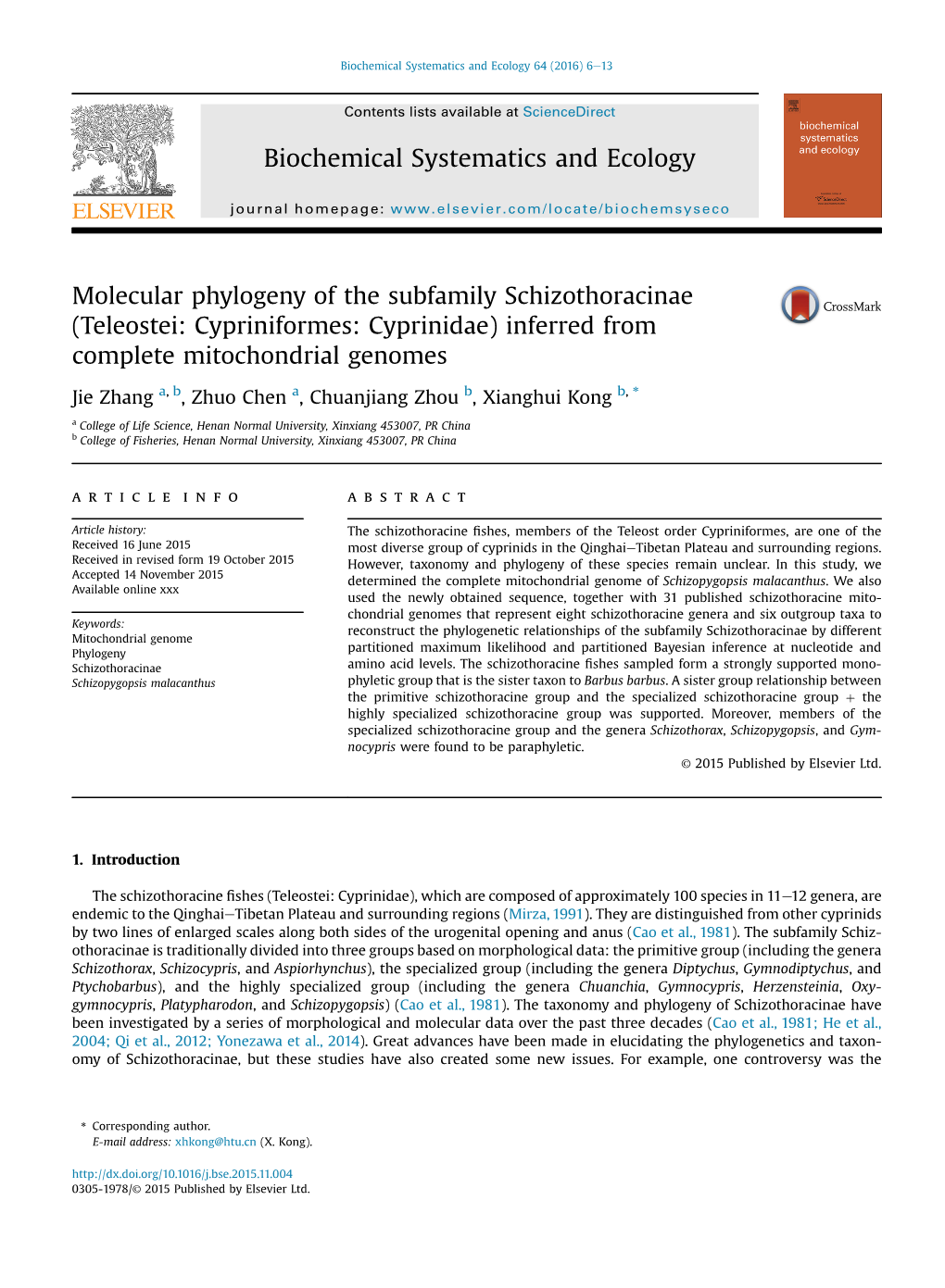 Teleostei: Cypriniformes: Cyprinidae) Inferred from Complete Mitochondrial Genomes