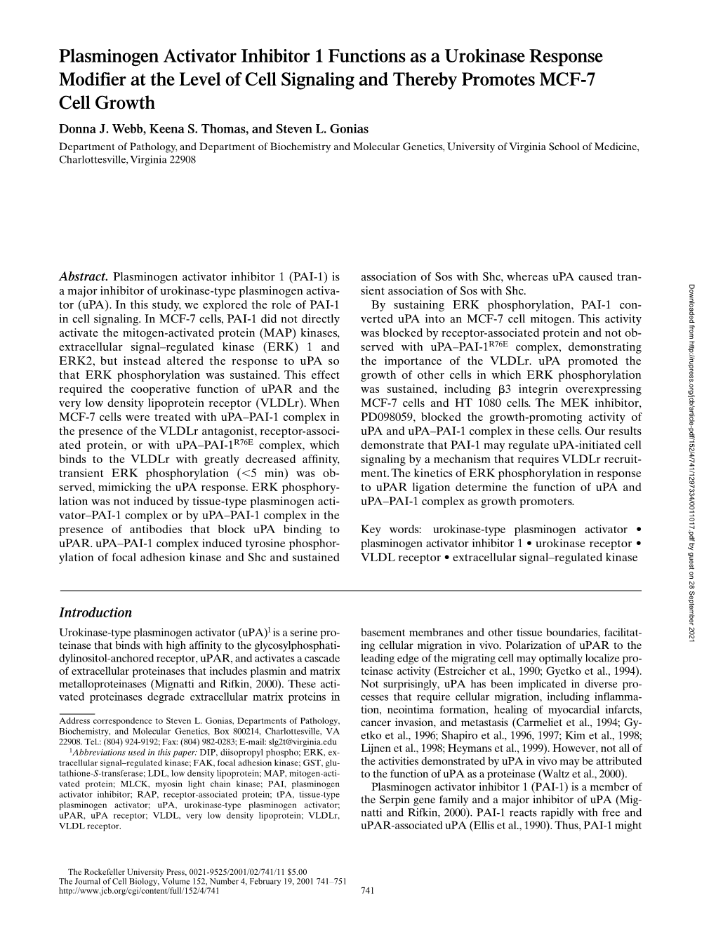 Plasminogen Activator Inhibitor 1 Functions As a Urokinase Response Modifier at the Level of Cell Signaling and Thereby Promotes MCF-7 Cell Growth Donna J