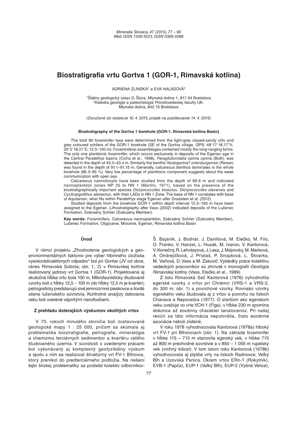 Biostratigrafia Vrtu Gortva 1 (GOR-1, Rimavská Kotlina)