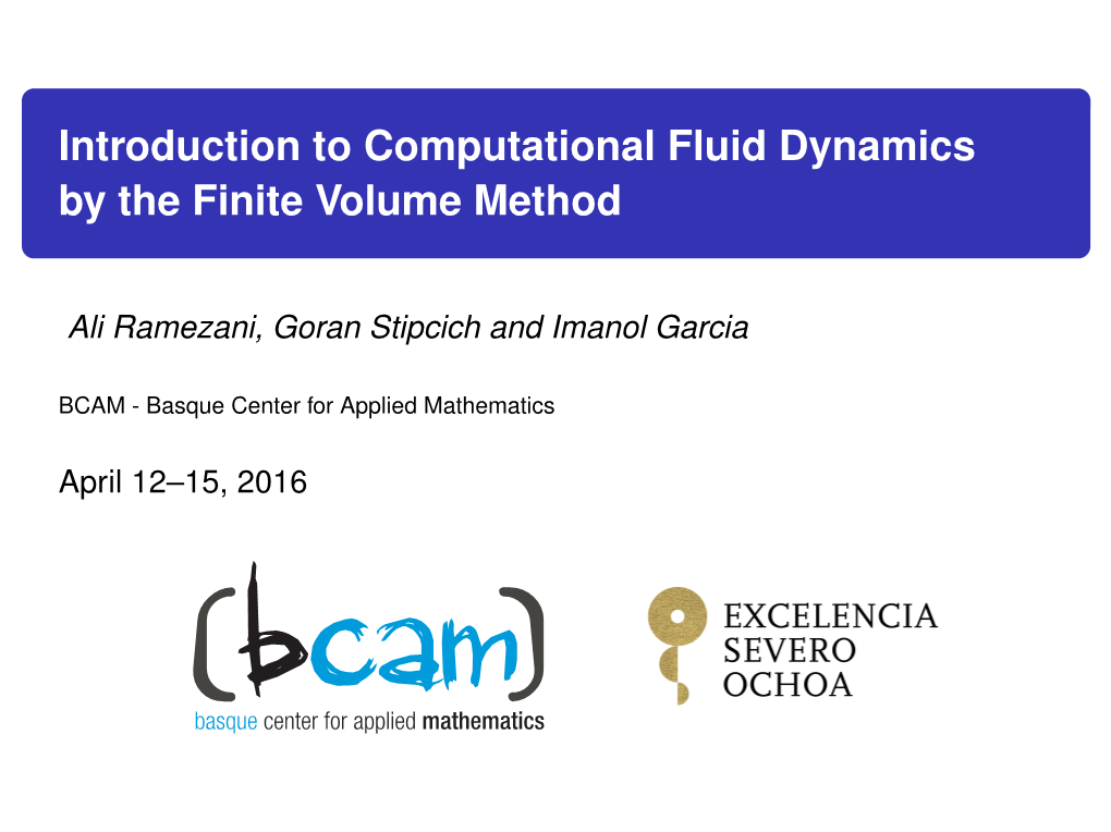 Introduction to Computational Fluid Dynamics by the Finite Volume Method