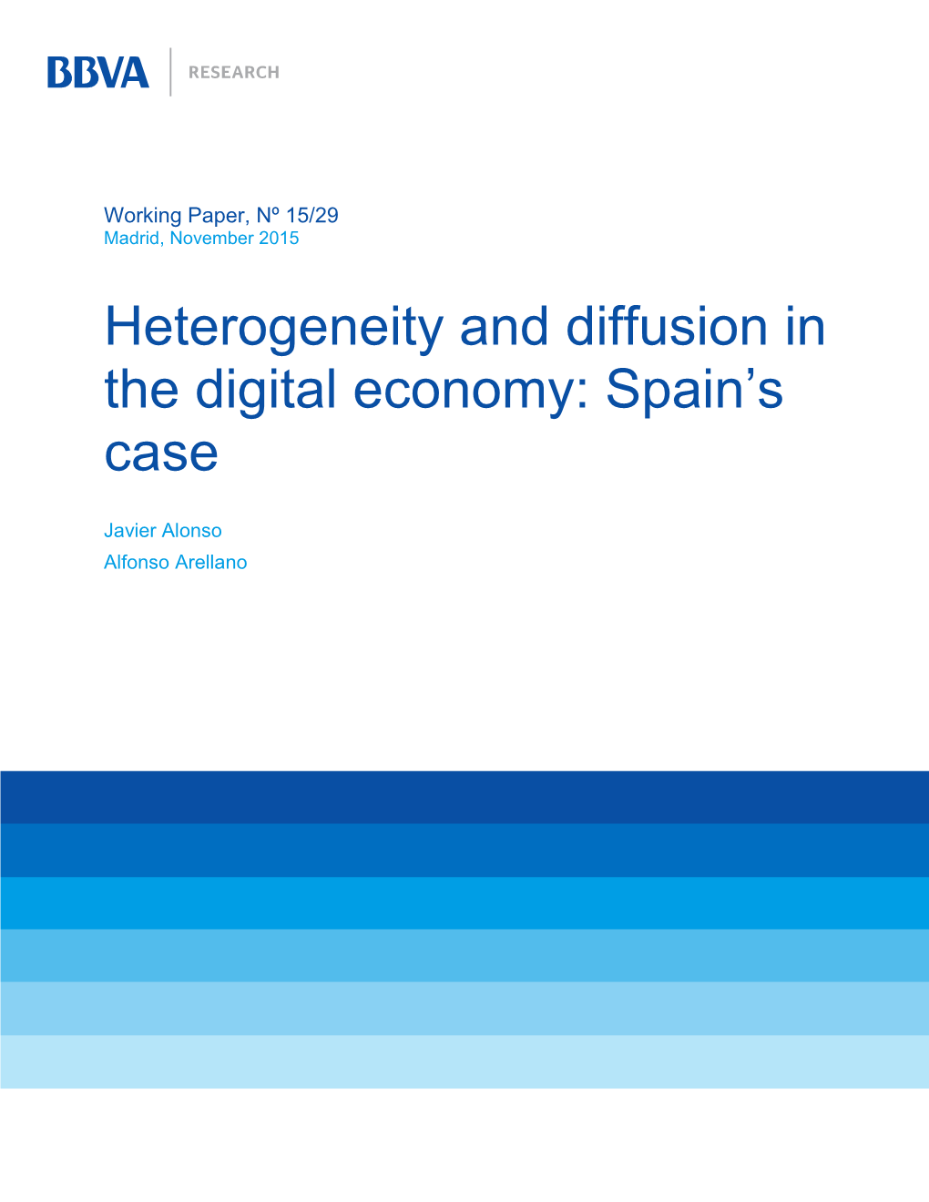 Heterogeneity and Diffusion in the Digital Economy: Spain's Case