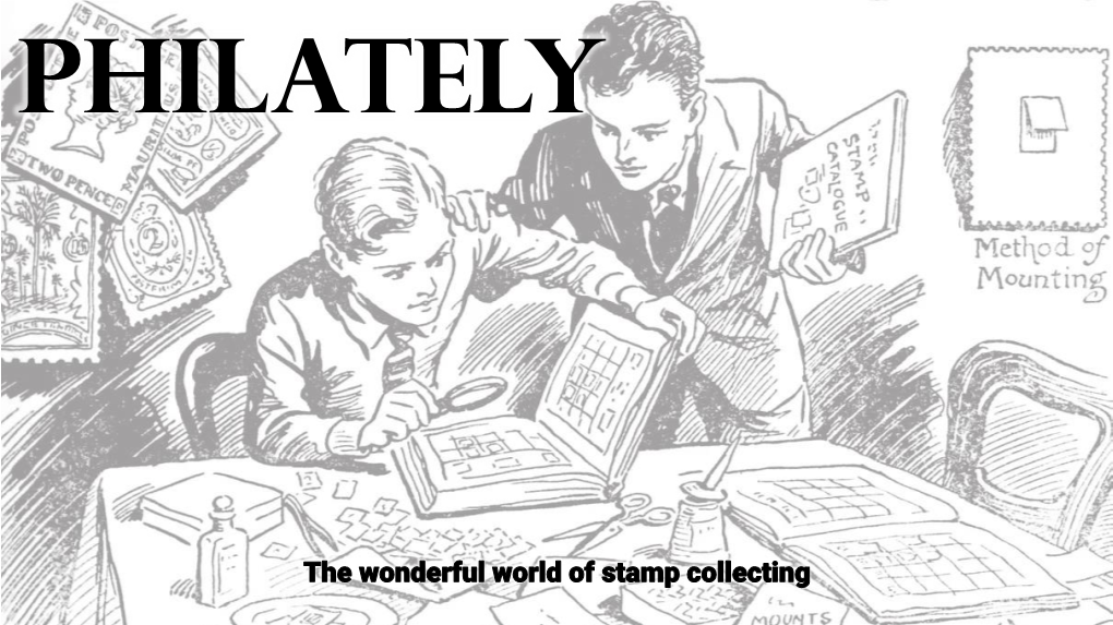 The Wonderful World of Stamp Collecting