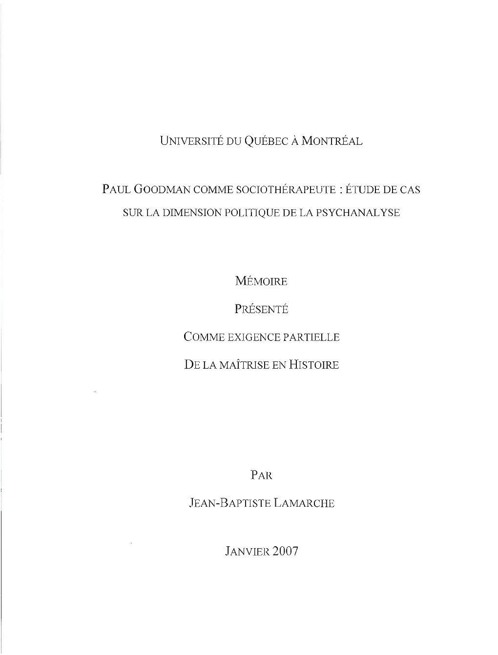 Université Du Québec À Montréal Paul Goodman Comme Sociothérapeute : Étude De Cas Sur La Dimension Politique De La Psycha