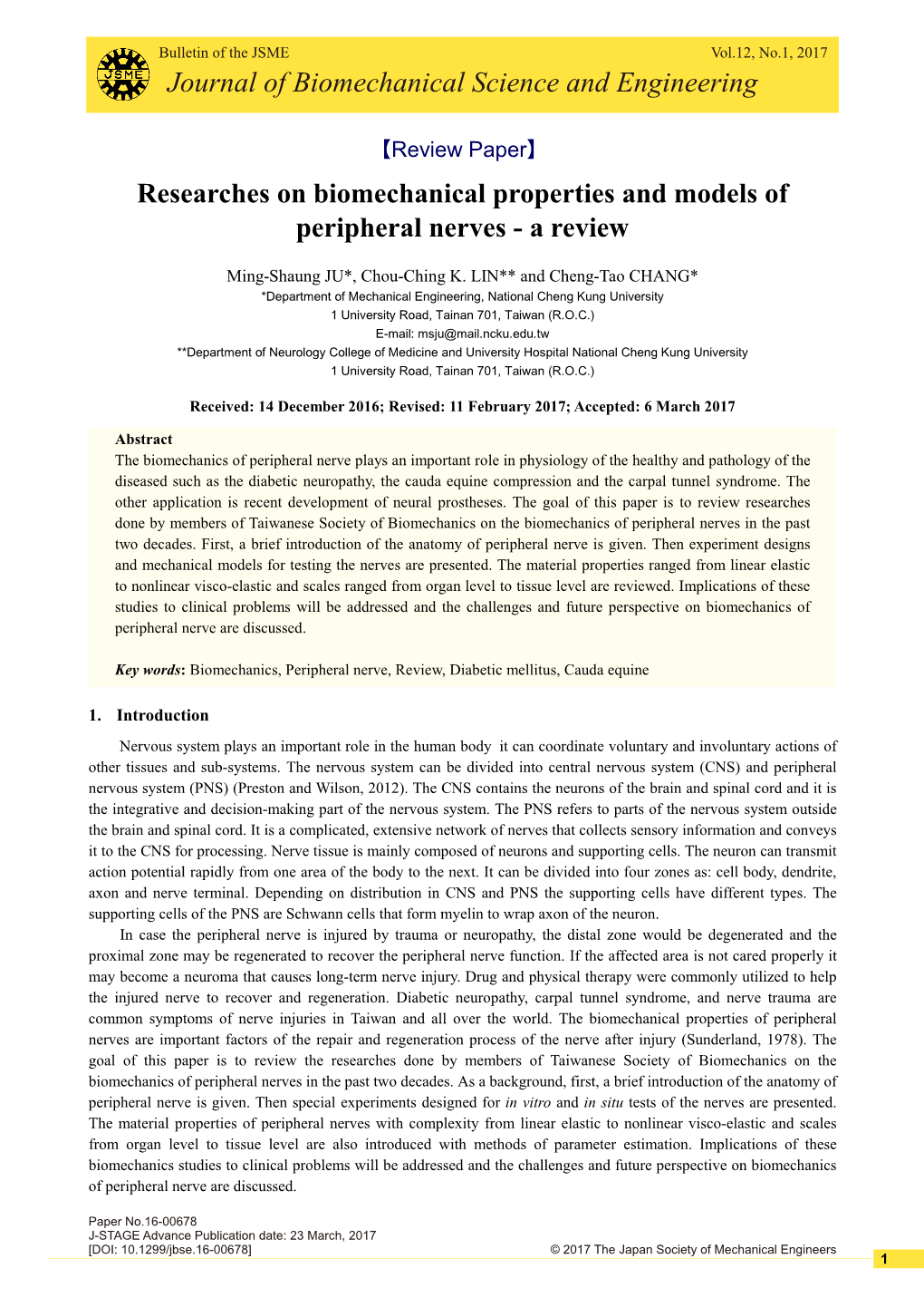 Journal of Biomechanical Science and Engineering Researches on Biomechanical Properties and Models of Peripheral Nerves