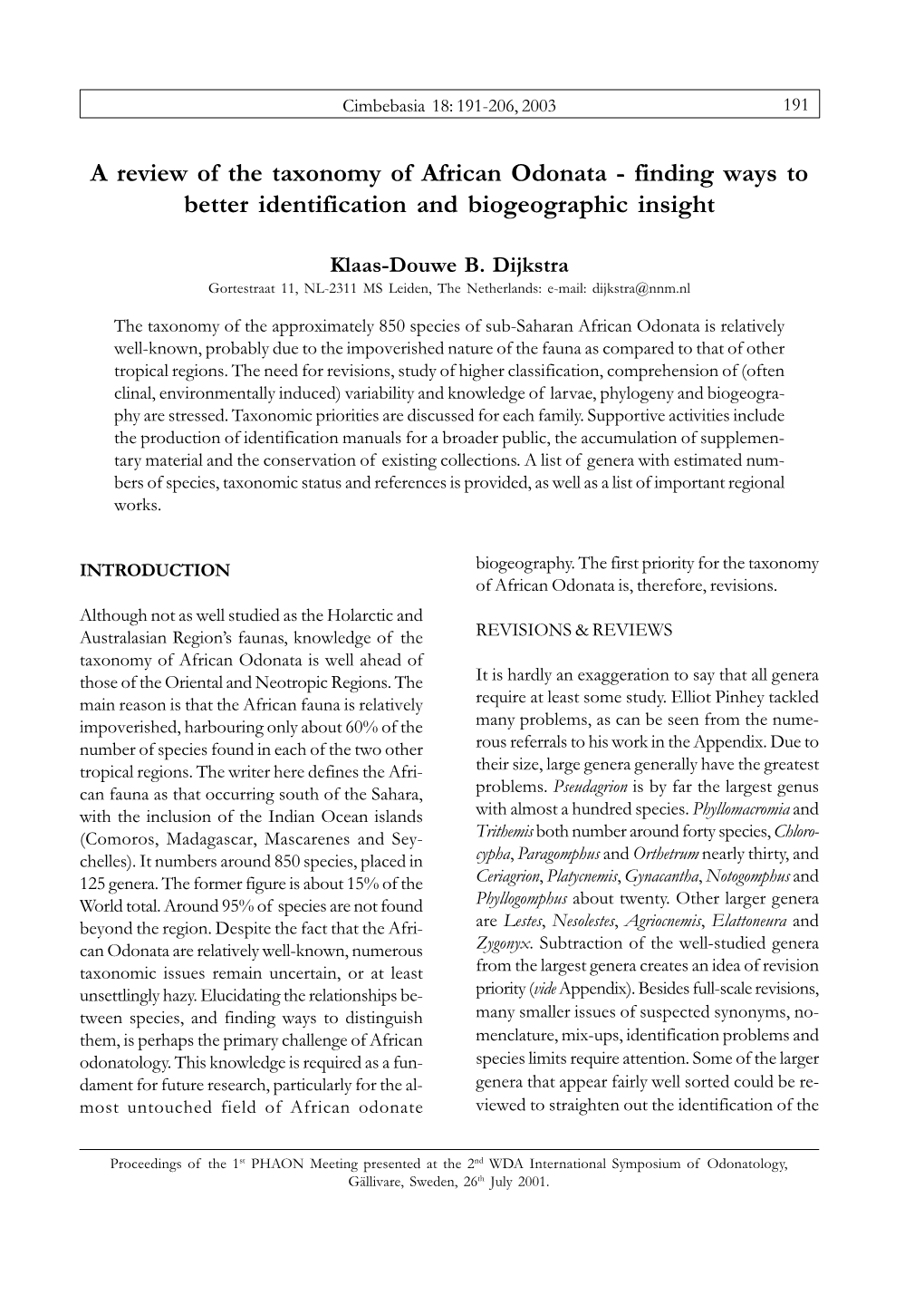 A Review of the Taxonomy of African Odonata - Finding Ways to Better Identification and Biogeographic Insight