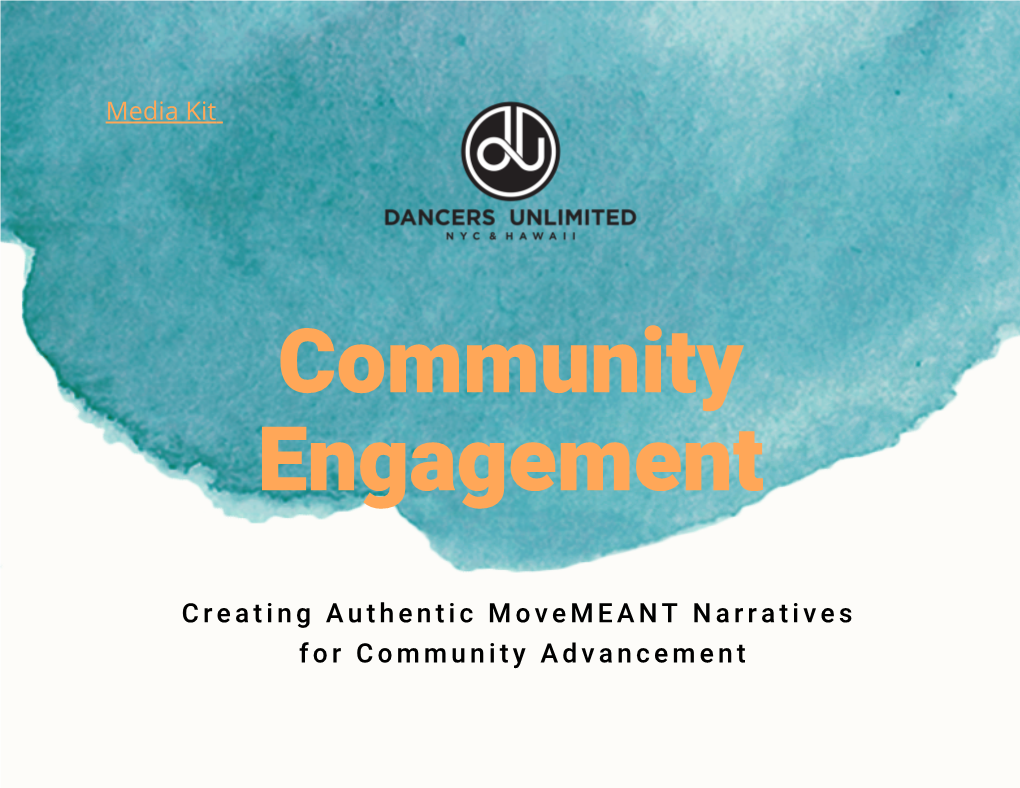 Creating Authentic Movemeant Narratives for Community