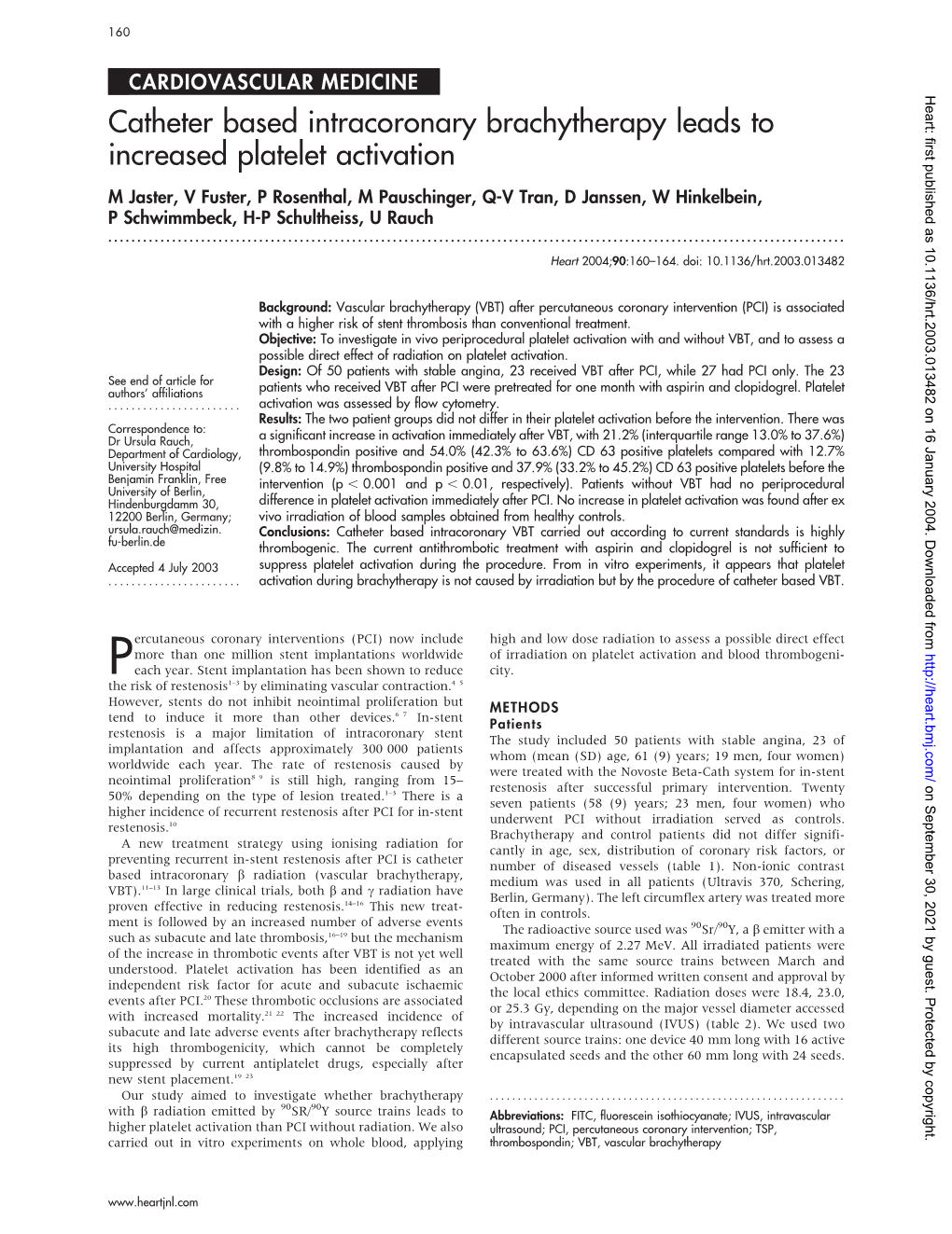 Catheter Based Intracoronary Brachytherapy Leads to Increased