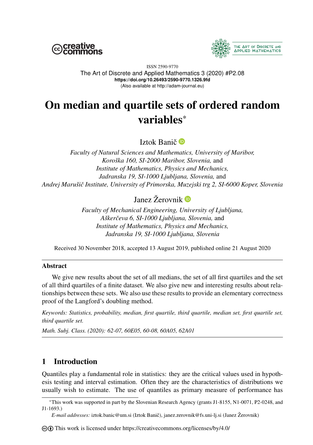 On Median and Quartile Sets of Ordered Random Variables*