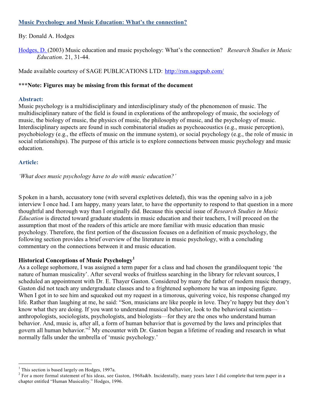 Music Education and Music Psychology: What‟S the Connection? Research Studies in Music Education