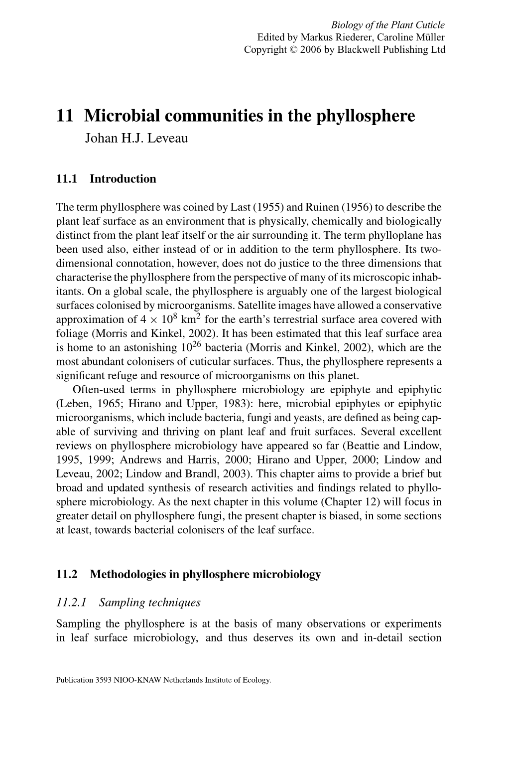 11 Microbial Communities in the Phyllosphere Johan H.J