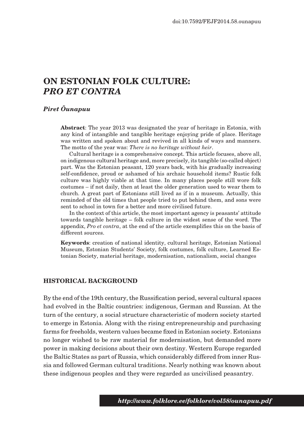 On Estonian Folk Culture: Pro Et Contra