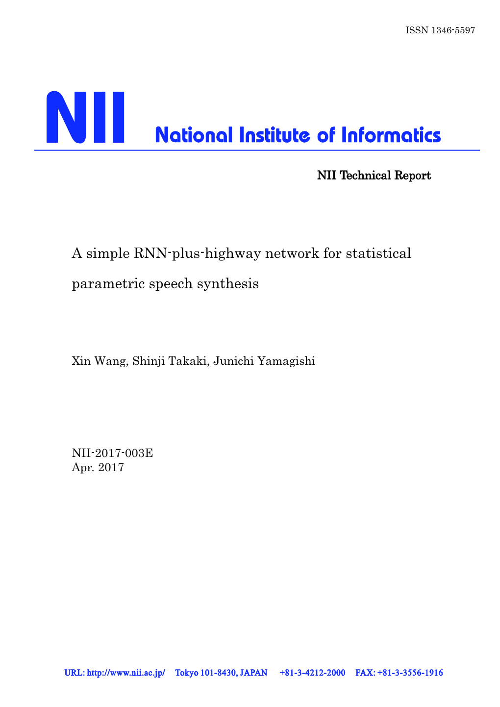 A Simple RNN-Plus-Highway Network for Statistical Parametric Speech Synthesis