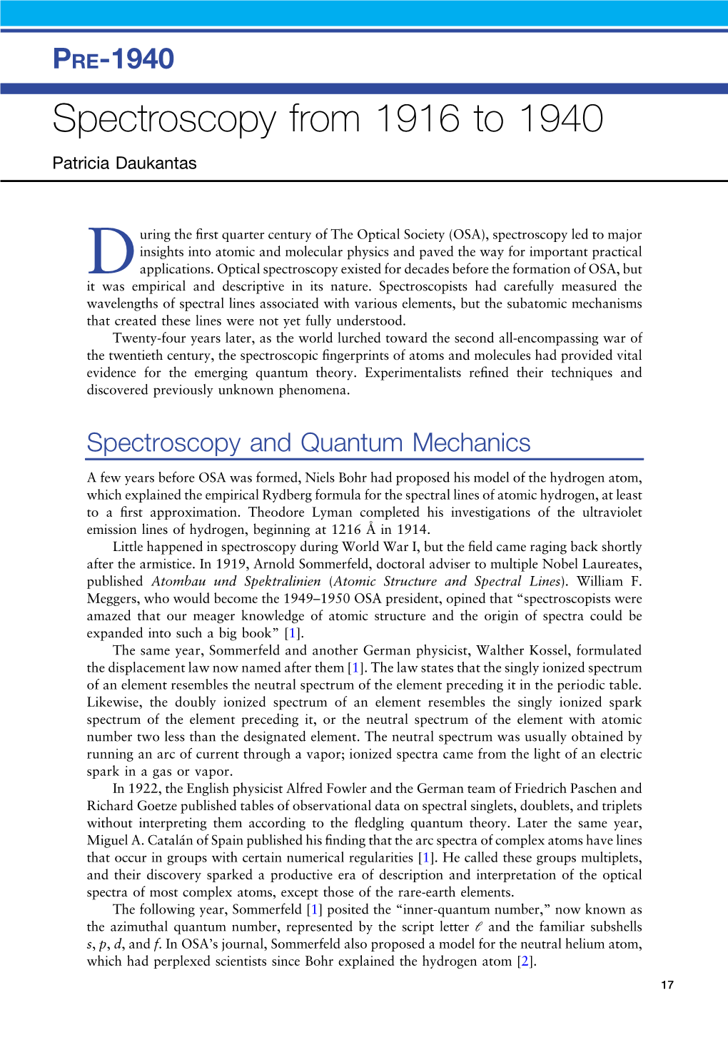 Spectroscopy from 1916 to 1940