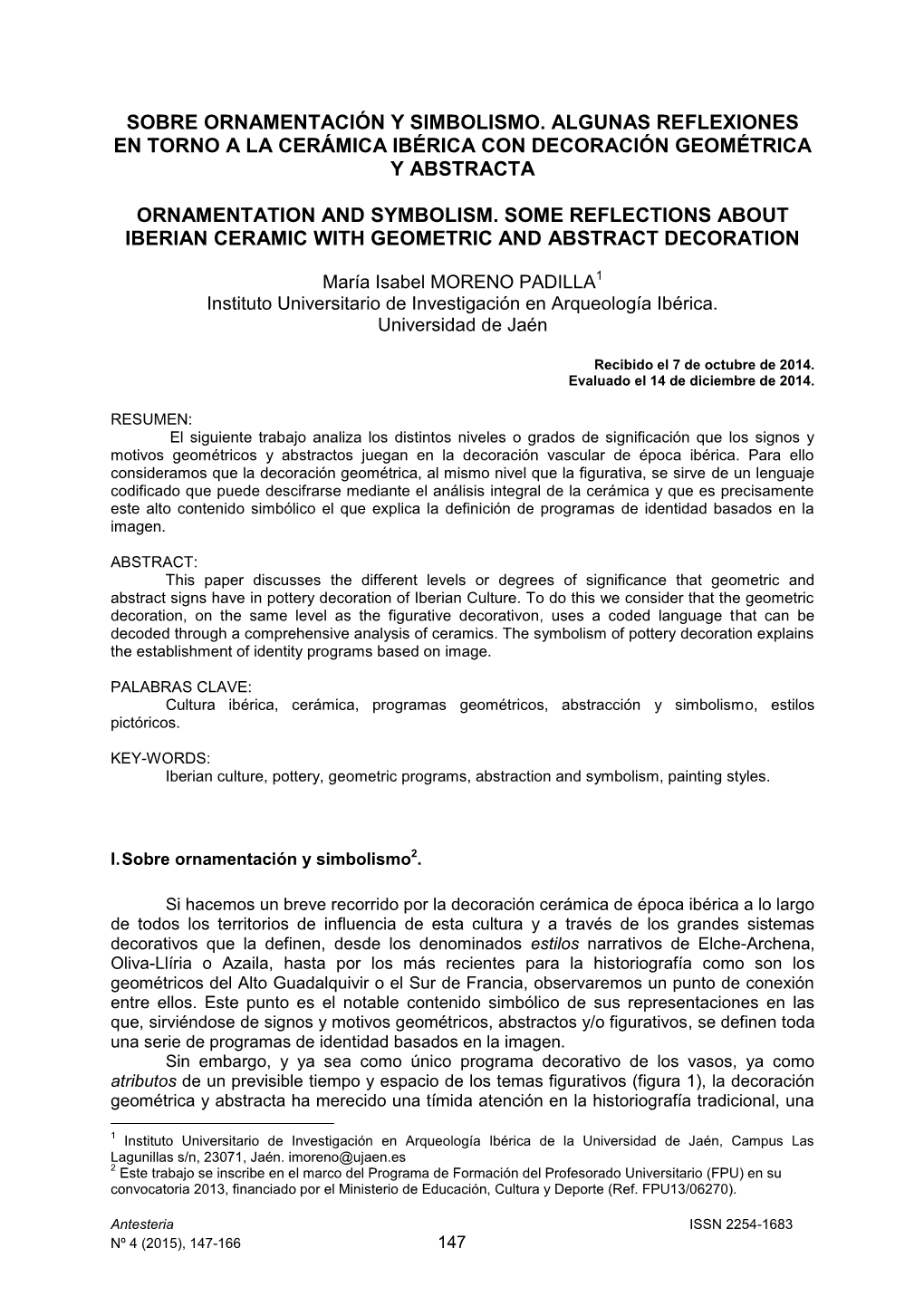 Sobre Ornamentación Y Simbolismo. Algunas Reflexiones En Torno a La Cerámica Ibérica Con Decoración Geométrica Y Abstracta