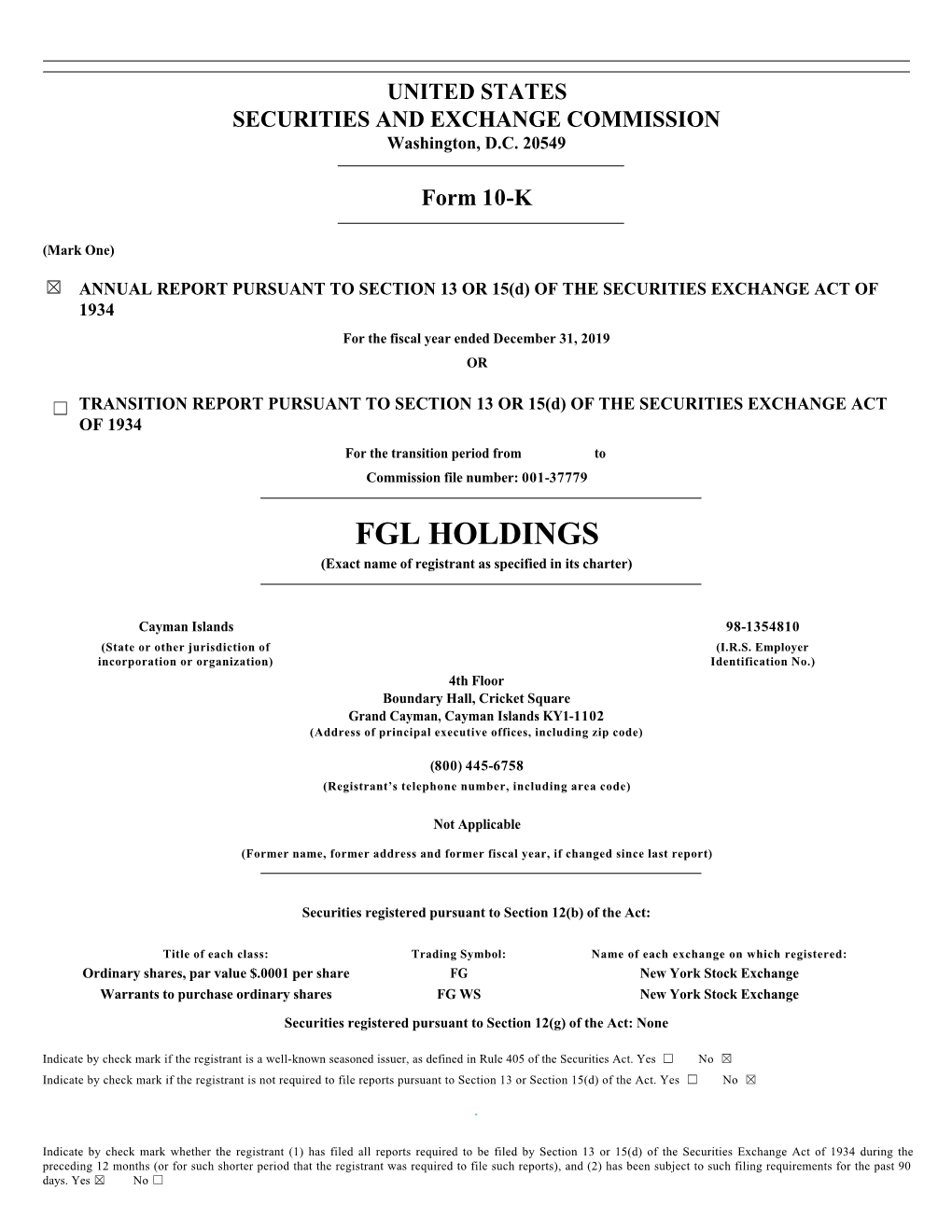 FGL HOLDINGS (Exact Name of Registrant As Specified in Its Charter)