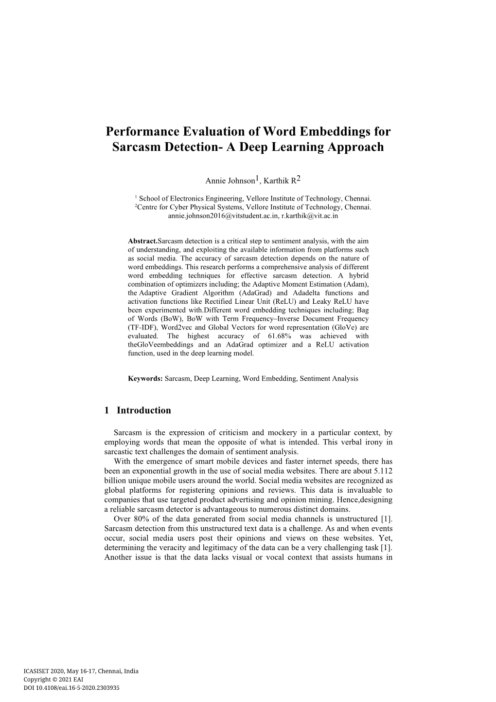 Performance Evaluation of Word Embeddings for Sarcasm Detection- a Deep Learning Approach