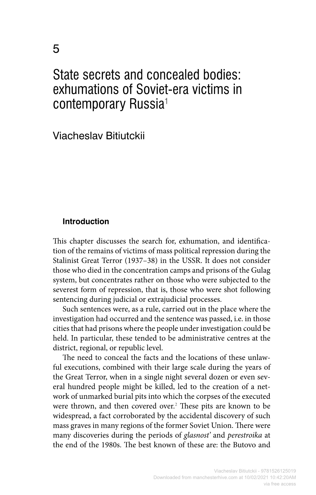 Downloaded from Manchesterhive.Com at 10/02/2021 10:42:20AM Via Free Access Soviet-Era Victims in Contemporary Russia 99