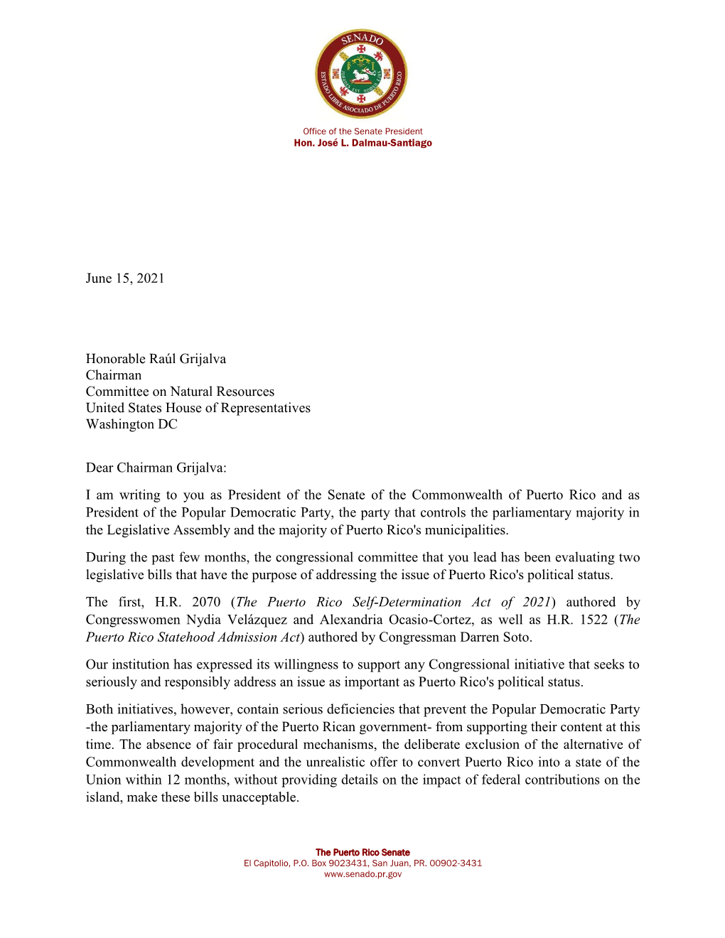 June 15, 2021 Honorable Raúl Grijalva Chairman Committee On