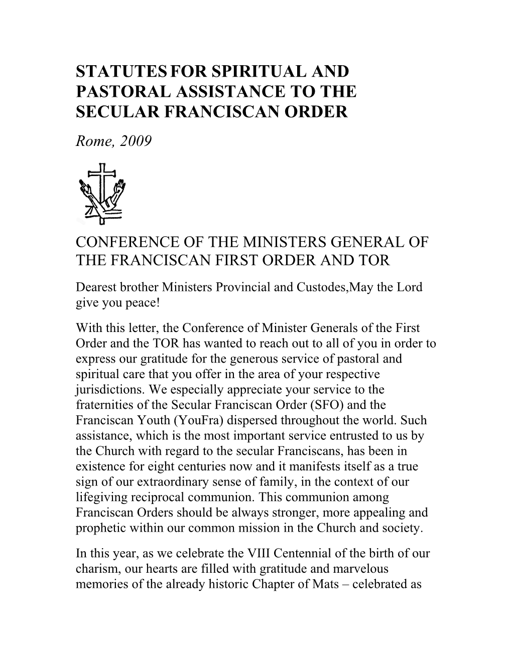 Statutes for Spiritual and Pastoral Assistance to the Secular Franciscan Order