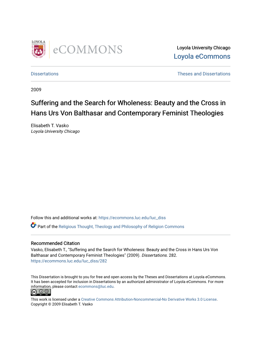 Suffering and the Search for Wholeness: Beauty and the Cross in Hans Urs Von Balthasar and Contemporary Feminist Theologies