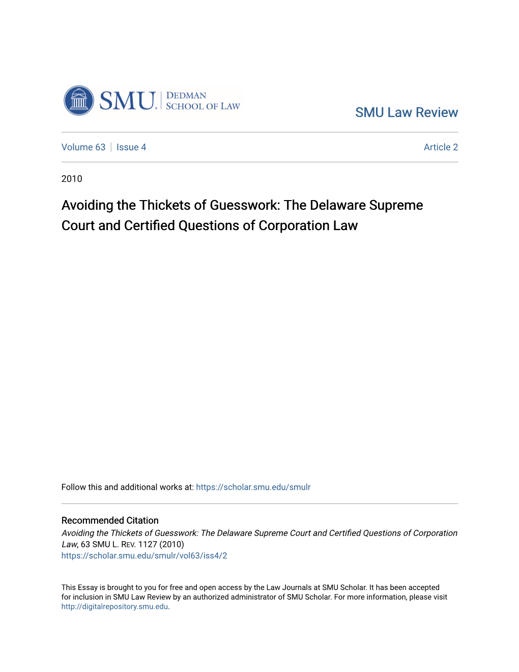 The Delaware Supreme Court and Certified Questions of Corporation Law