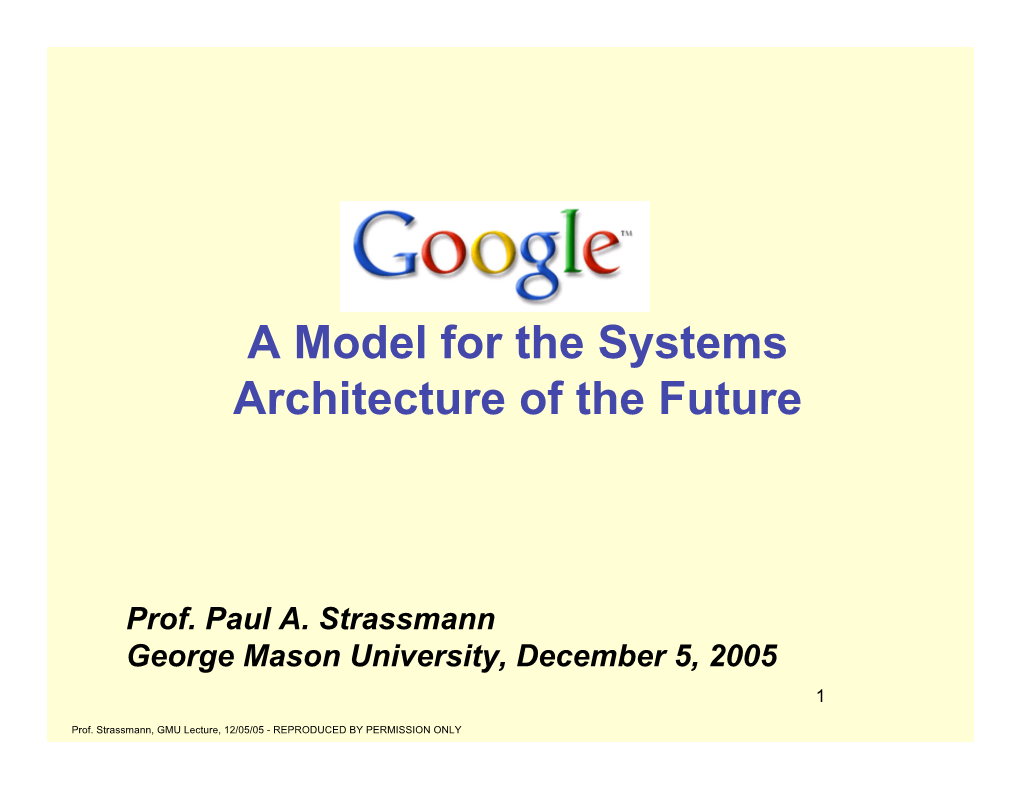 A Model for the Systems Architecture of the Future