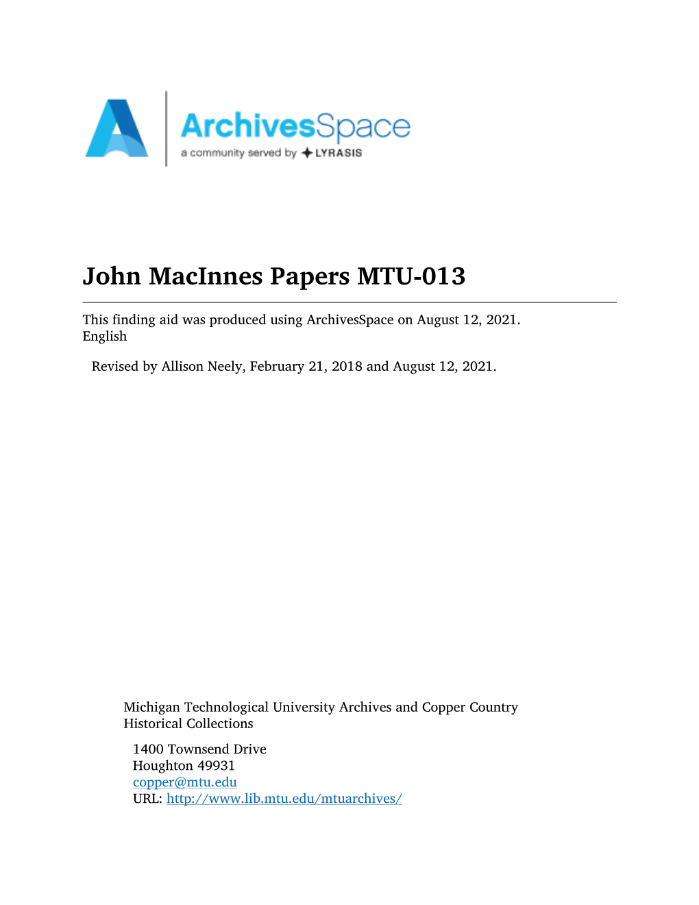 John Macinnes Papers MTU-013 This Finding Aid Was Produced Using Archivesspace on August 12, 2021