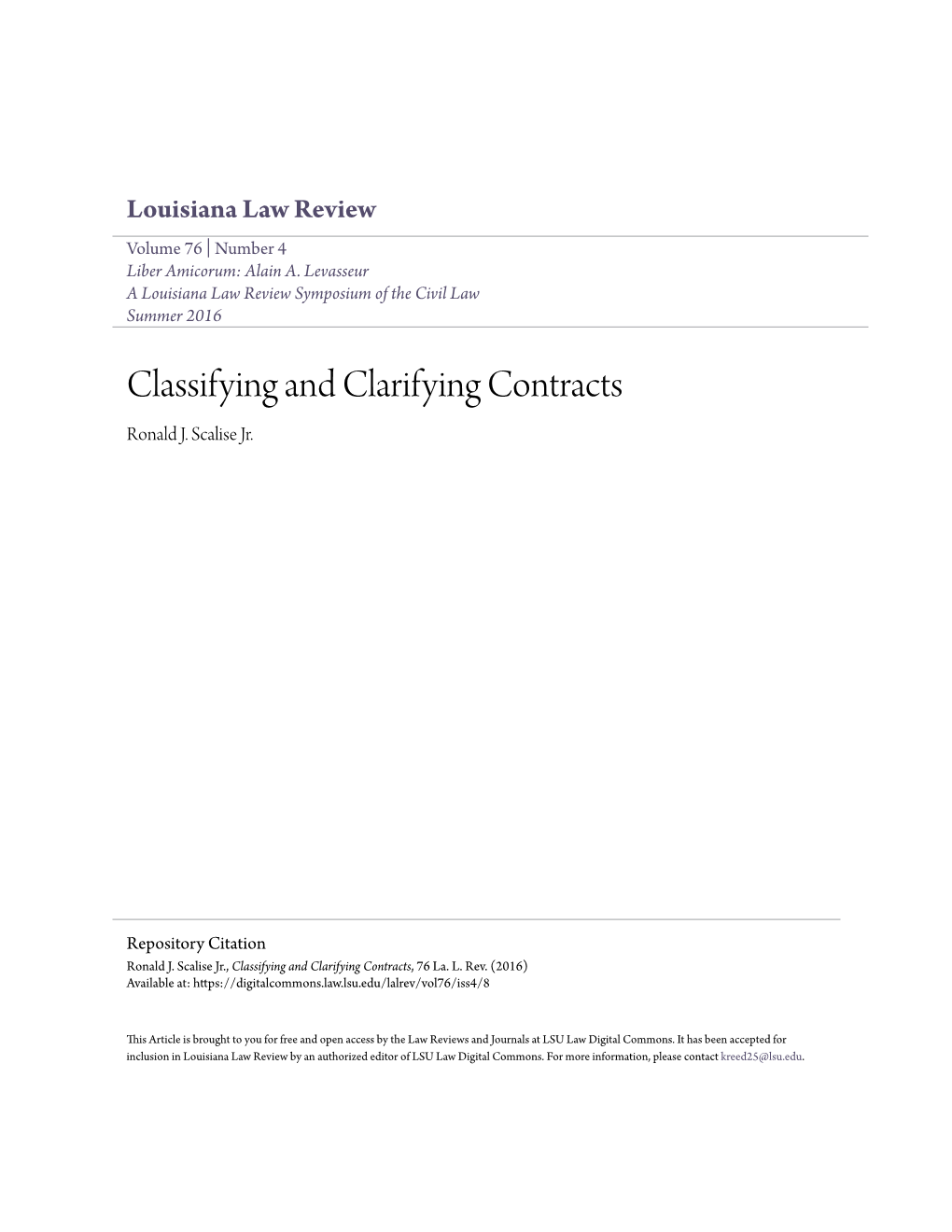 Classifying and Clarifying Contracts Ronald J