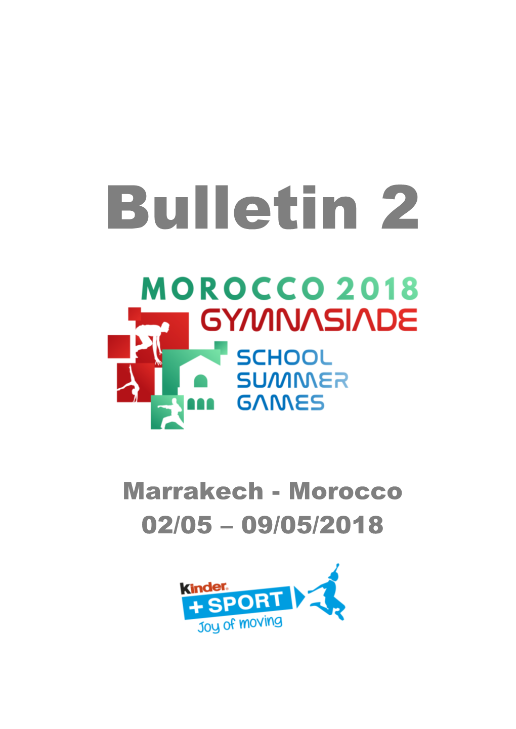 Marrakech - Morocco 02/05 – 09/05/2018 ORGANISATION
