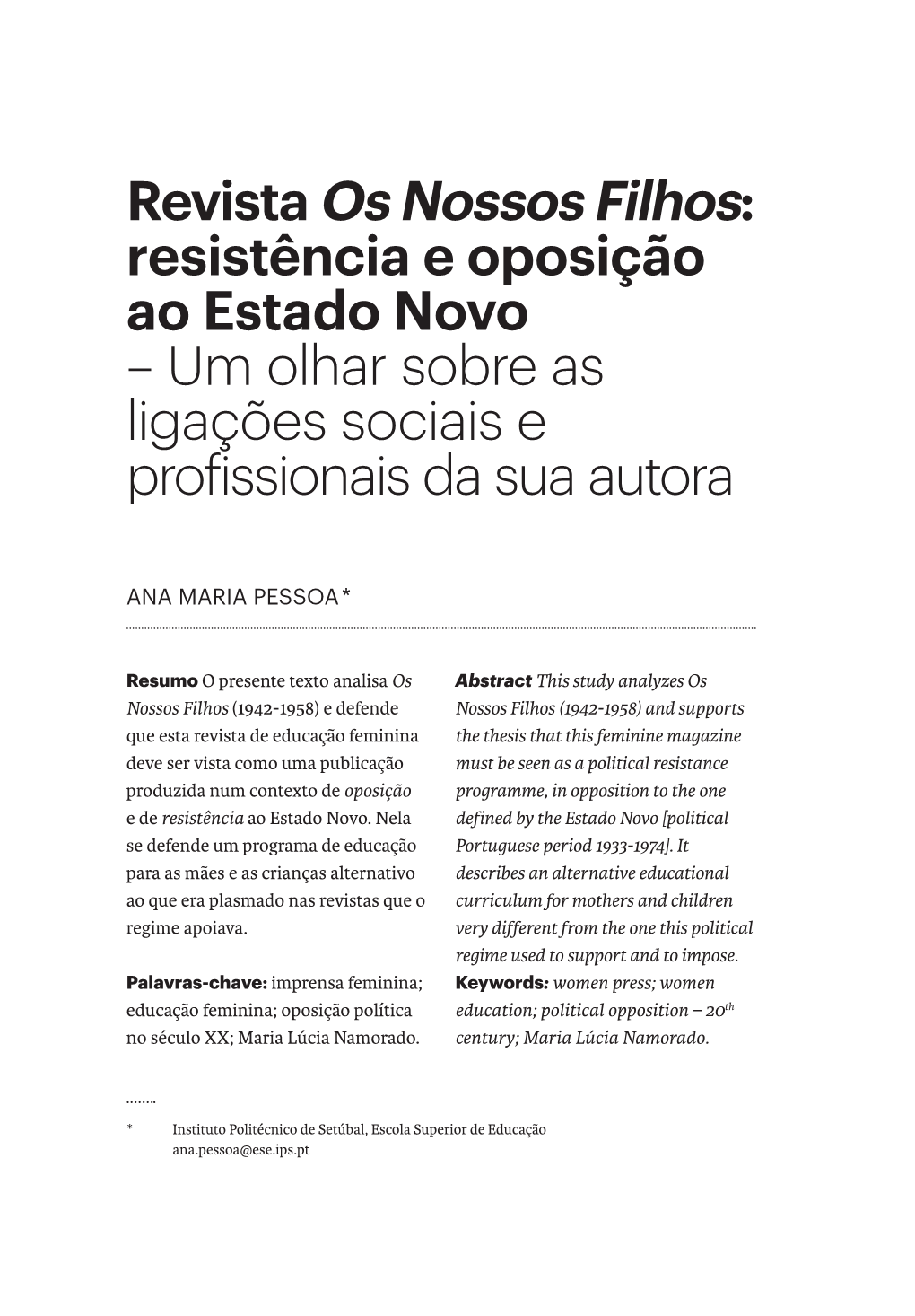 Revista Os Nossos Filhos: Resistência E Oposição Ao Estado Novo – Um Olhar Sobre As Ligações Sociais E Profissionais Da Sua Autora